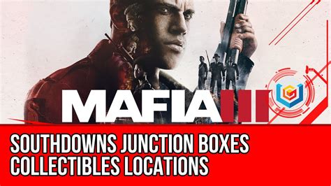 mafia 3 how to find junction boxes|mafia 3 definitive edition collectibles.